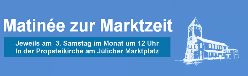 Matinée zur Marktzeit