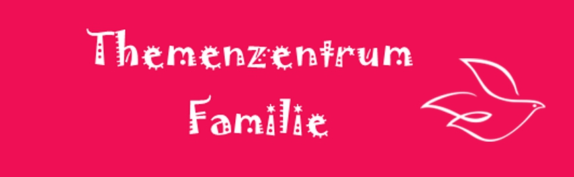 Themenzentrum Familie