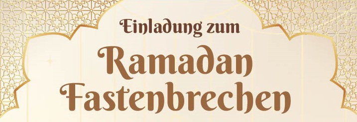 Ramadan Fastenbrechen – am 20. Februar