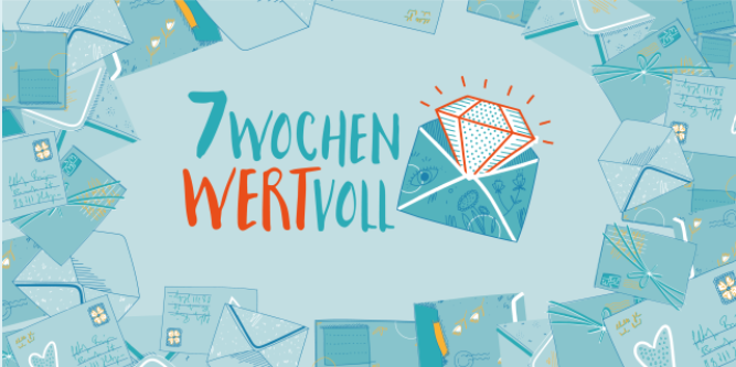 Fastenaktion – 7 Wochen … WERTVOLL